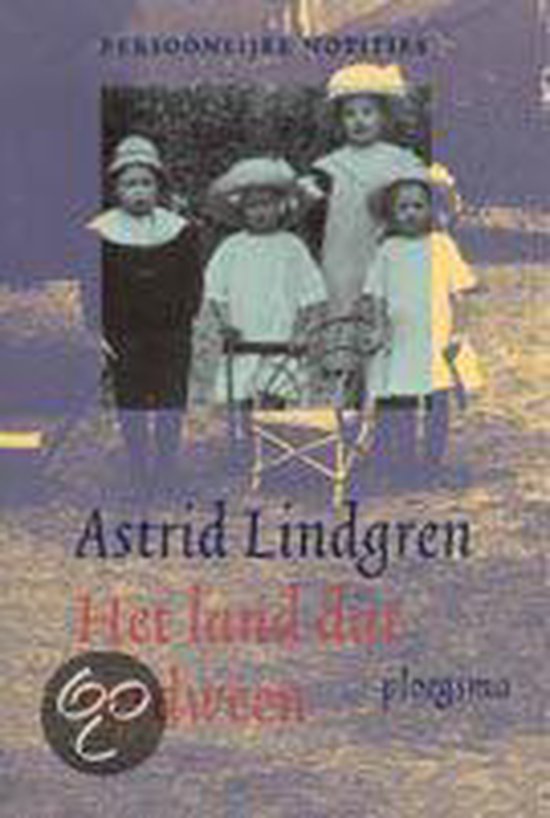 Het Land Dat Verdween - Astrid Lindgren | Northernlights300.org