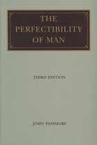 Perfectibility of Man 3rd Edition