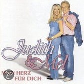 Judith & Mel - Mein Herz Fuer Dich