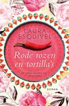 Rode rozen en tortilla's