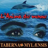 Taberna Mylaensis - L'Anima Du Mundu. Soul Of The World (CD)