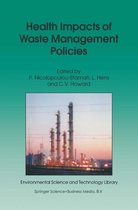 Environmental Science and Technology Library 16 - Health Impacts of Waste Management Policies