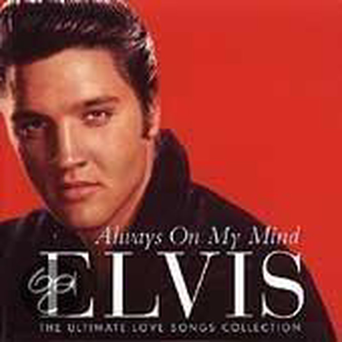 Always on My Mind: The Ultimate Love Song Collection