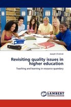 Revisiting quality issues in higher education
