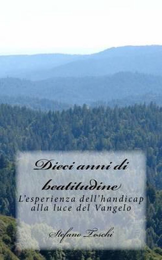 Dieci anni di beatitudine - cover