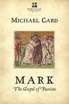 The Biblical Imagination Series - Mark: The Gospel of Passion