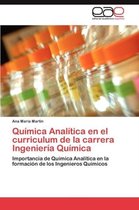 Quimica Analitica En El Curriculum de La Carrera Ingenieria Quimica
