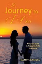 The Journey to I Do