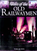Tales of the Old Railwaymen