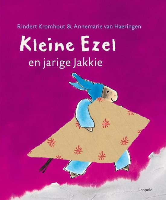 Cover van het boek 'Kleine Ezel en jarige Jakkie' van Rindert Kromhout