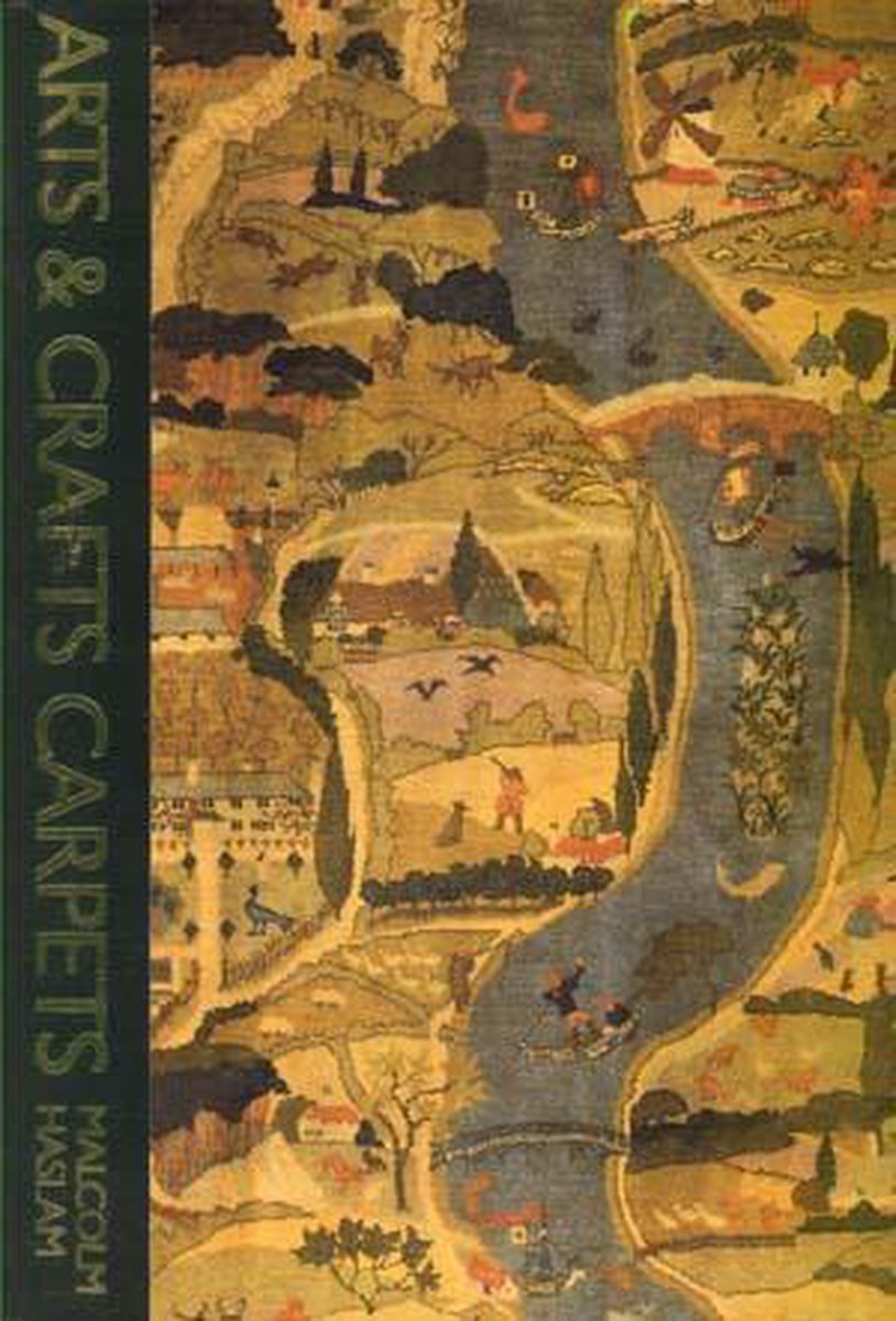 Arts & Crafts Carpets, Malcom Haslam | 9780950501871 | Boeken | bol Arts & Crafts Carpets, Malcom Haslam | 9780950501871 | Boeken | bol