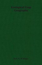 Ecological Crop Geography