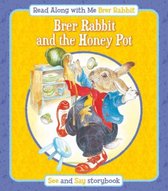 Brer Rabbit and the Honey Pot