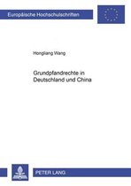 Grundpfandrechte in Deutschland und China