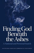 Finding God Beneath the Ashes