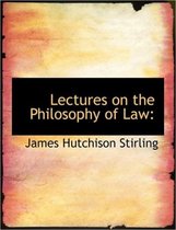 Lectures on the Philosophy of Law