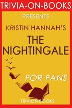 Trivia-On-Books - The Nightingale by Kristin Hannah (Trivia-On-Books)