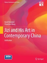 Chinese Contemporary Art Series - Jizi and His Art in Contemporary China
