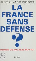 La France sans défense