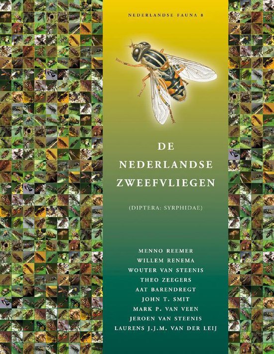 Nederlandse Fauna 8 - De Nederlandse zweefvliegen