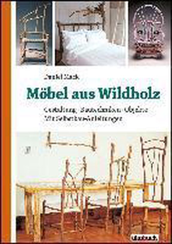Möbel aus Wildholz - cover