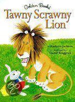 The Tawny Scrawny Lion