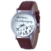 Fako Bijoux® - Horloge - Whatever, I'm Late Anyway - Bruin