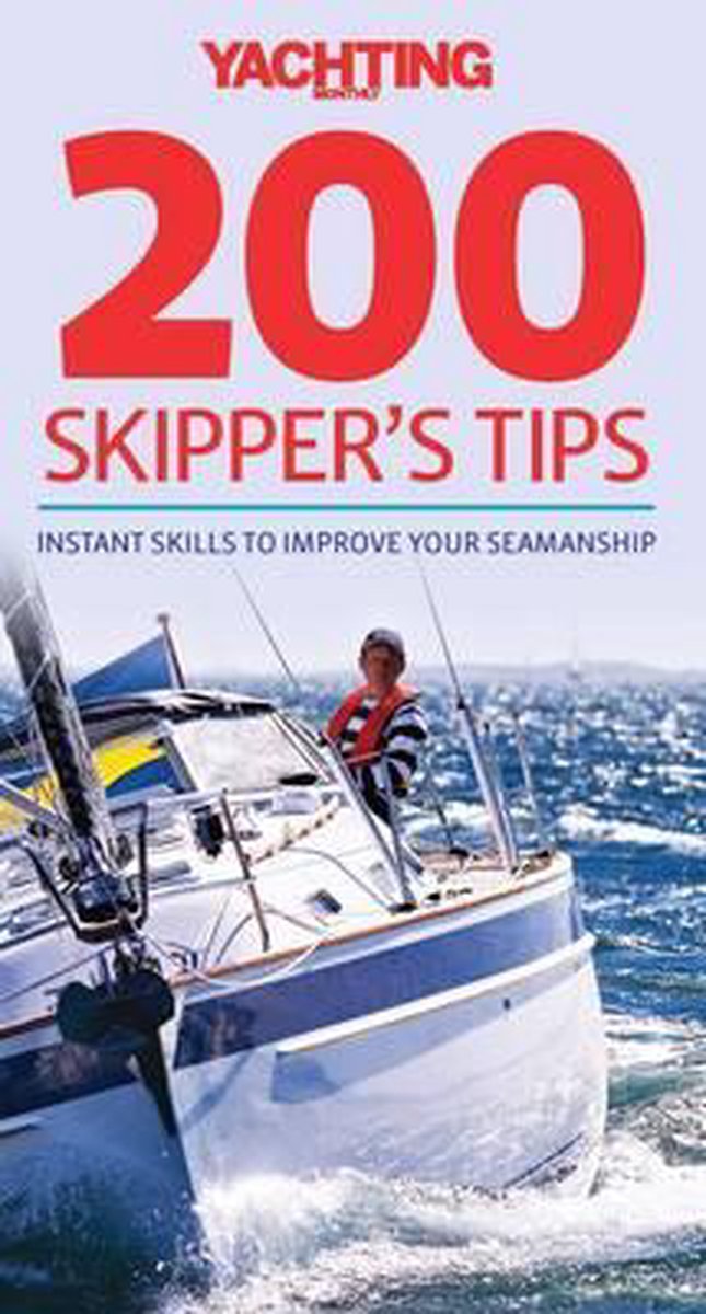 200 Skipper's Tips - Tom Cunliffe