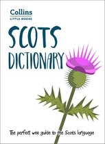 Collins Little Books - Scots Dictionary: The perfect wee guide to the Scots language (Collins Little Books)
