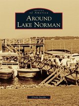 Images of America - Around Lake Norman