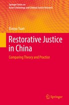 Springer Series on Asian Criminology and Criminal Justice Research - Restorative Justice in China