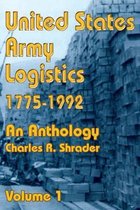 United States Army Logistics 1775-1992- United States Army Logistics 1775-1992