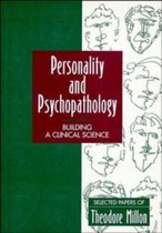 Personality And Psychopathology: Building A Clinical Science