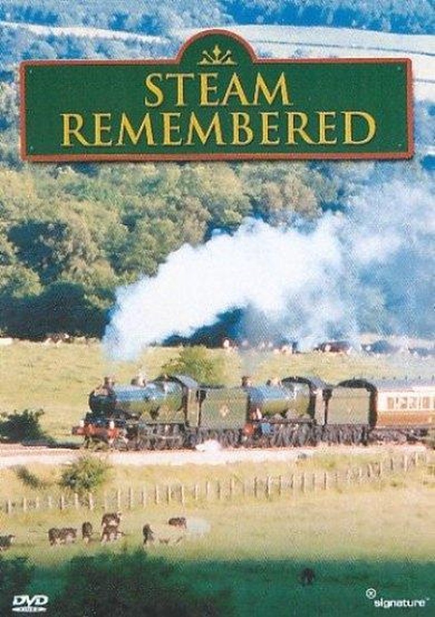Steam Remembered