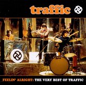 Feelin' Allright: The Very Best Of Traffic