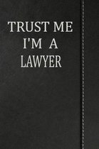 Trust Me I'm a Lawyer