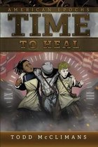 Time to Heal: American Epochs
