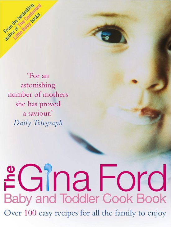 The Gina Ford Baby and Toddler Cook Book - cover