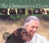 The Chimpanzees I Love