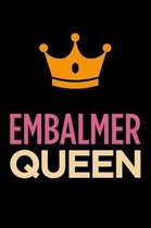Embalmer Queen