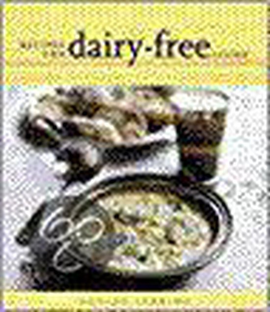 Recipes For Dairy-Free Living - cover