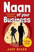 Naan of Your Business