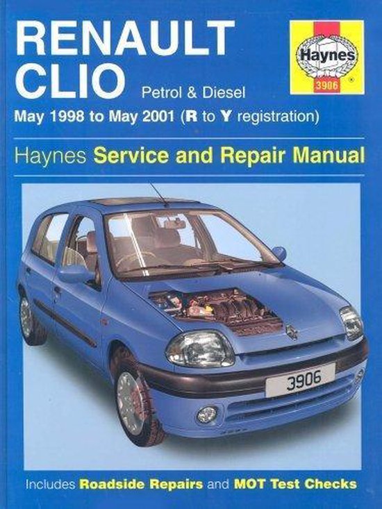 Renault Clio Service and Repair Manual (May 98-01), A. K. Legg