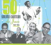 50 Sublimes Chanteurs De Jazz
