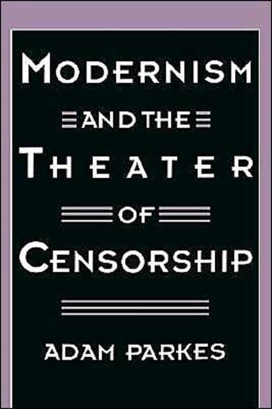 Modernism and the Theater of Censorship - cover