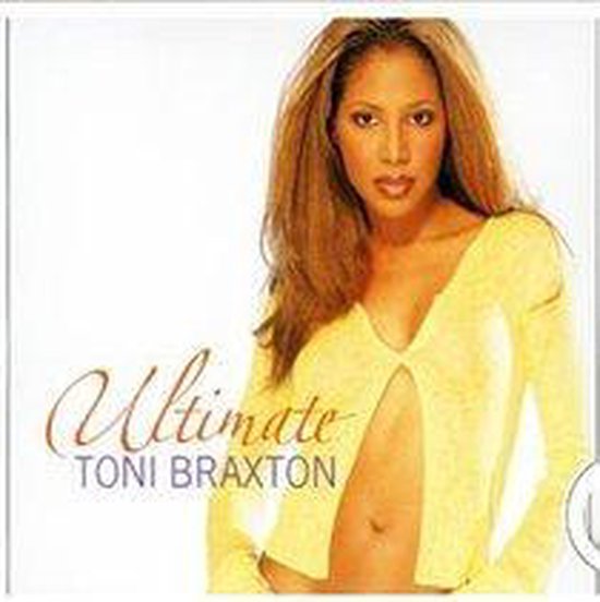 Ultimate Toni Braxton
