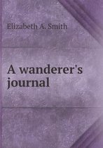A wanderer's journal