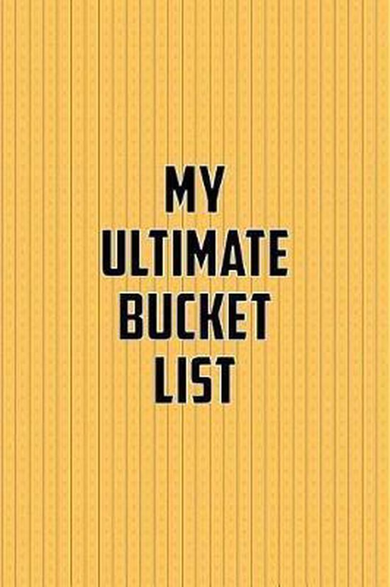 My Ultimate Bucket List, Inspiring Notebooks 9781727424744 Boeken bol