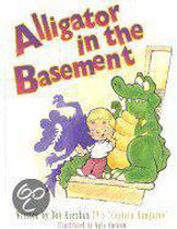 Alligator in the Basement