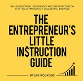 The Entrepreneur's Little Instruction Guide